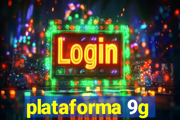 plataforma 9g